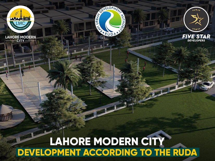 Lahore Modern City Development According To the RUDA