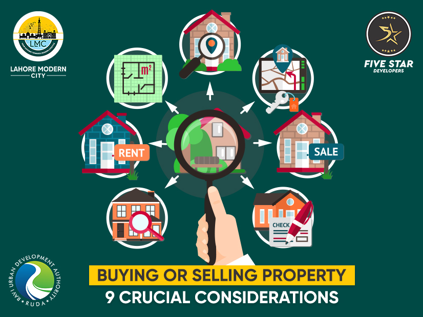 Buying or Selling Property: 9 Crucial Considerations